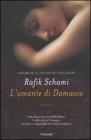 L' amante di Damasco