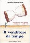 Il venditore di tempo