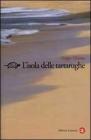 L' isola delle tartarughe. Viaggio ad Ascensione