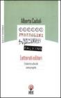 Letterati editori. L'industria culturale come progetto