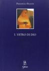L' estro di Dio. Saggi di estetica
