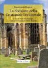 La divisione della cristianit� occidentale