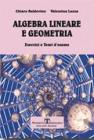 Algebra lineare e geometria. Quiz ed esercizi commentati e risolti
