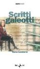 Scritti galeotti. Letterati in carcere