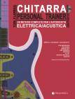 Chitarra personal trainer. Con CD Audio