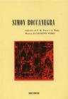 Simon Boccanegra. Melodramma in un prologo e tre atti. Musica di G. Verdi