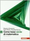 Corso base verde di matematica. Con espansione online. Per le Scuole superiori vol.5