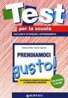 Prendiamoci gusto. Un approccio cognitivo sensoriale all'educazione alimentare. Con gadget