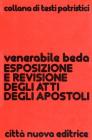 Esposizione e revisione degli Atti degli Apostoli