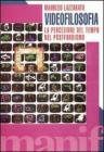 Videofilosofia. La percezione del tempo nel postfordismo