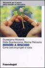 Minori a rischio. Come costruire progetti di tutela