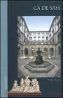 C� de Sass. Milano. Ediz. inglese