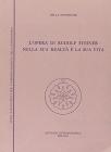 L' opera di Rudolf Steiner nella sua realt� e la sua vita