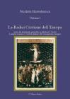 Le radici cristiane dell'Europa vol.1