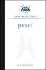 Pesci - i segni delle stelle. E-book