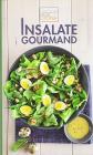 Insalate gourmand