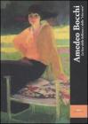 Amedeo Bocchi. La luce della bellezza e della �vita vera� (Parma, 11 marzo-27 maggio 2007)