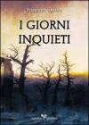 I giorni inquieti