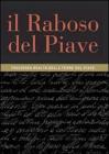 Il Raboso del Piave. Fascinosa realt� delle terre del Piave