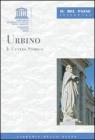 Urbino. Il centro storico