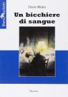 Un bicchiere di sangue