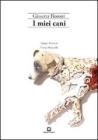 I miei cani