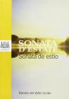Sonata d'estate. Testo spagnolo a fronte