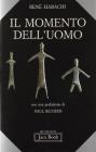 Il momento dell'uomo
