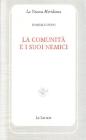 La comunit� e i suoi nemici