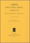 �Arte nata dall'arte�. Carteggio 1956-1966