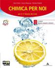 Chimica per noi. Vol. 1-2. Con espansione online. Per i Licei e gli Ist. magistrali. Con CD-ROM Chimica per noi. Vol. 1-2. Con espansione online. Per i Licei e gli Ist. magistrali. Con CD-ROM