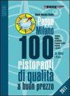 PappaMilano 2011. 100 ristoranti di qualit� a buon prezzo