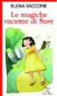 Le magiche vacanze di Susy