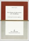 Psicologia ed educazione in L. Kohlberg. Un'etica per la societ� complessa