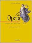 Opera. Letteratura, testi, cultura latina. Per il triennio vol.2
