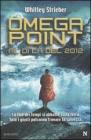 Omega Point. Al di l� del 2012