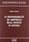 La responsabilit� da controllo nelle societ� di capitali