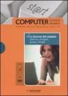 La sicurezza del computer: antivirus, antispam, privacy, firewall. Con DVD e CD-ROM vol.16