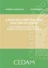 Il ruolo della corte di giustizia delle comunit� europee. Tra integrazione comunitaria ed efficacia del diritto internazionale privato e processuale