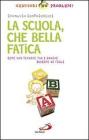 La scuola, che bella fatica. Come non tornare tra i banchi insieme ai figli