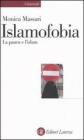 Islamfobia. La paura e l'islam