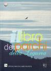 Il libro dei parchi della Liguria