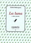 La luna e altre poesie