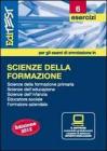 EdiTEST 6. Esercizi. Scienze della formazione. Per la preparazione ai test di ammissione. Con software di simulazione