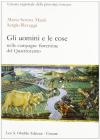 Gli uomini e le cose nelle campagne fiorentine del Quattrocento