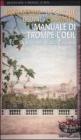 Manuale di trompe-l'oeil. Tecniche della pittura d'inganno Manuale di trompe-l'oeil. Tecniche della pittura d'inganno