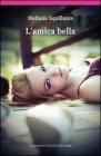 L' amica bella