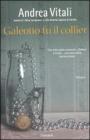 Galeotto fu il collier