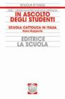 In ascolto degli studenti. Scuola cattolica in Italia. Nono rapporto