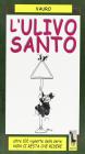 L' ulivo santo L' ulivo santo